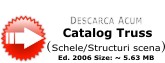 Schele echipamente, truss, structuri scena, 